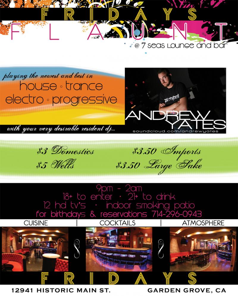 Flaunt Fridays 7 Seas Garden Grove Club Lounge Andrew Yates